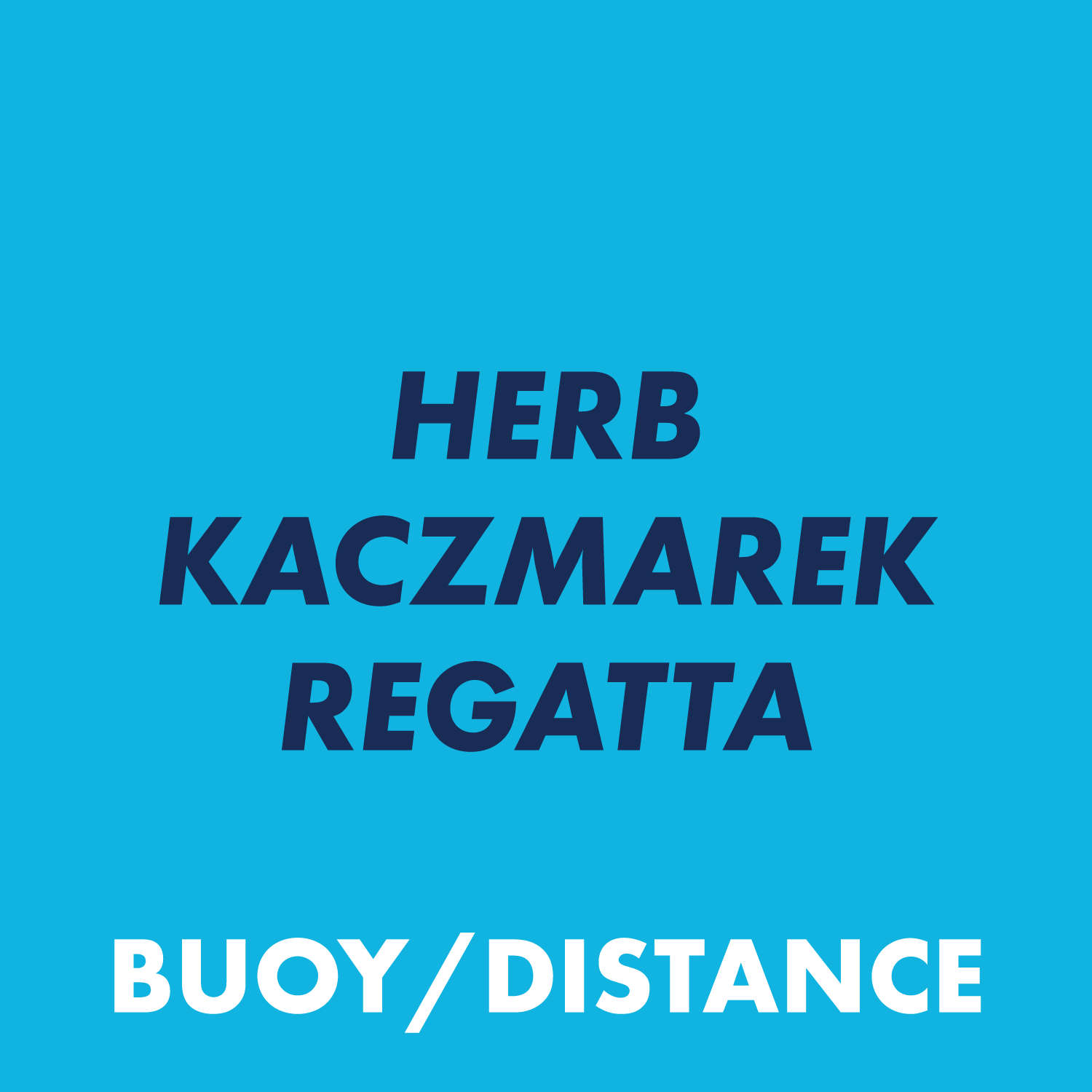 Herb Kaczmarek Regatta