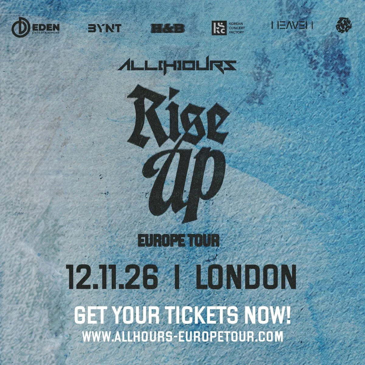 ALL(H)OURS 1st World Tour <RISE UP> in London