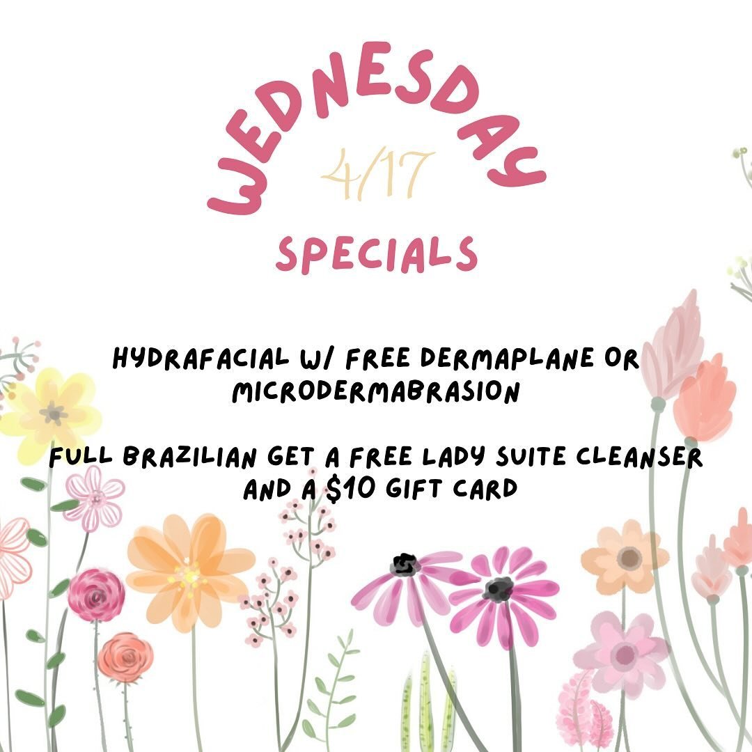 we have some pretty spectacular specials this week!! Wednesday, Friday and Saturday!! Snag a hydrafacial, dermaplane, microdermabrasion, lash lift and tint, brow lamination or a Brazilian wax from this weeks specials!!! 😉🧖🏻&zwj;♀️💗✨👏🏻🥰

#wincb