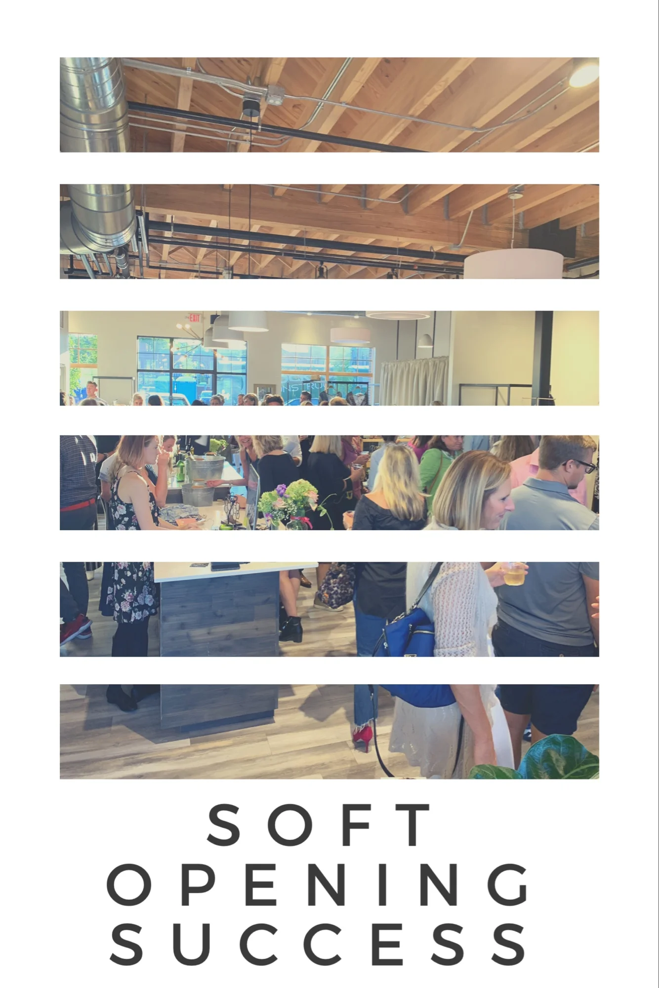 Soft Opening SUCCESS! 