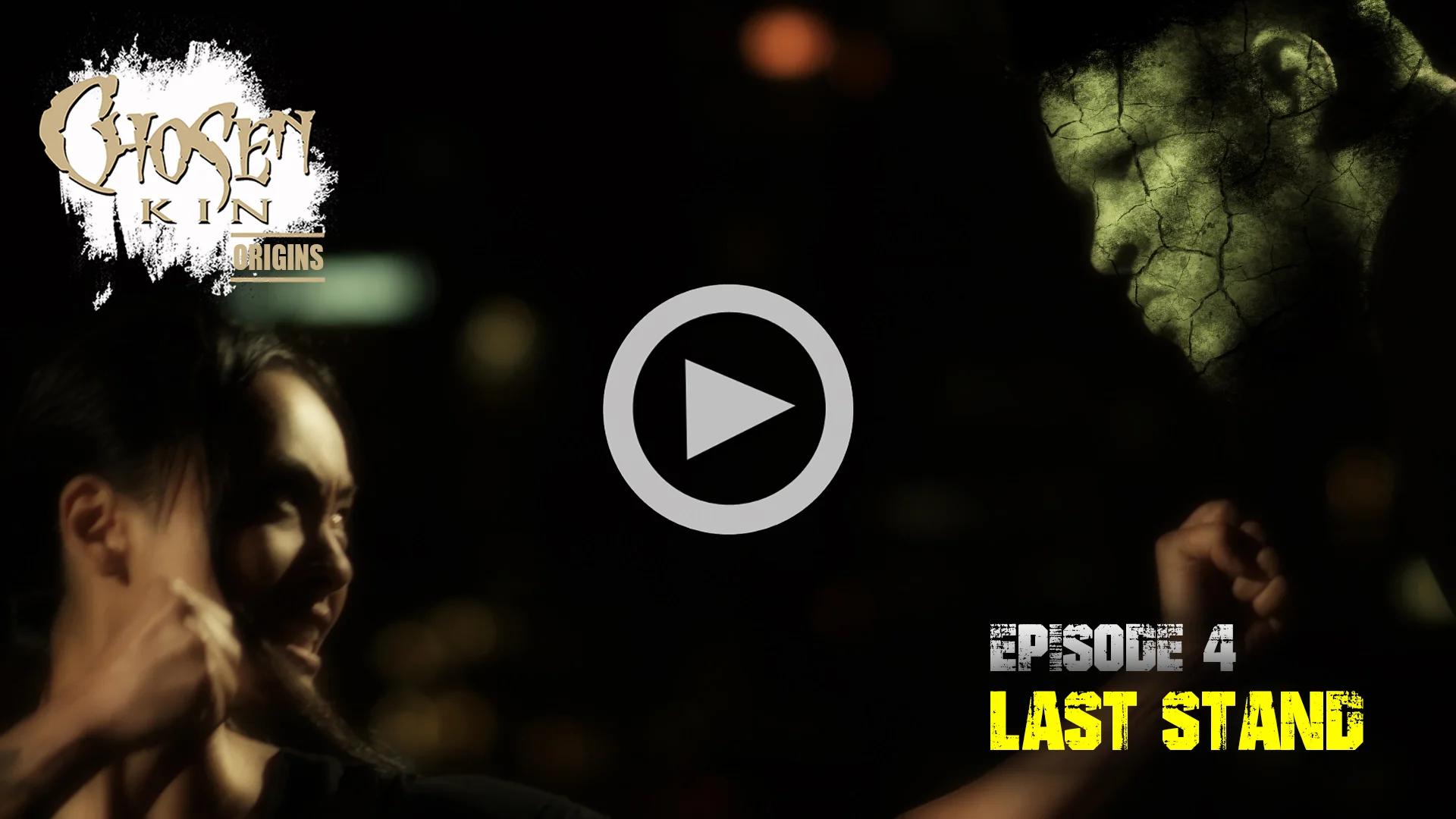 Chosen Kin Origins: Last Stand