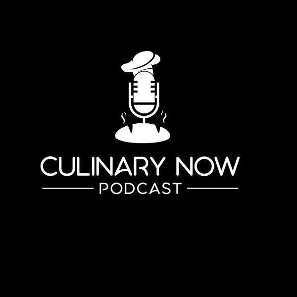 Culinary Now Podcast.jpeg