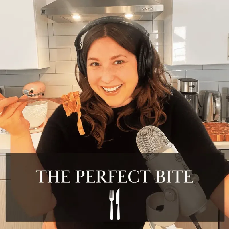 The Perfect Bite Podcast.webp