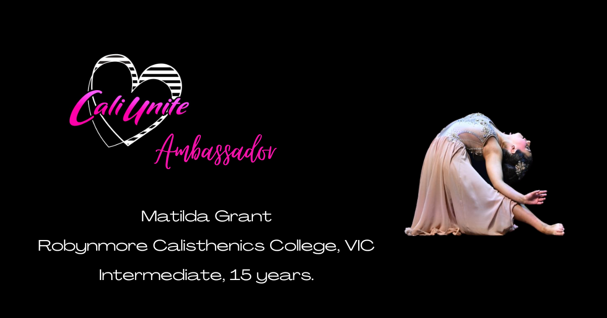 Cali Unite Ambassador - Matilda Grant.png