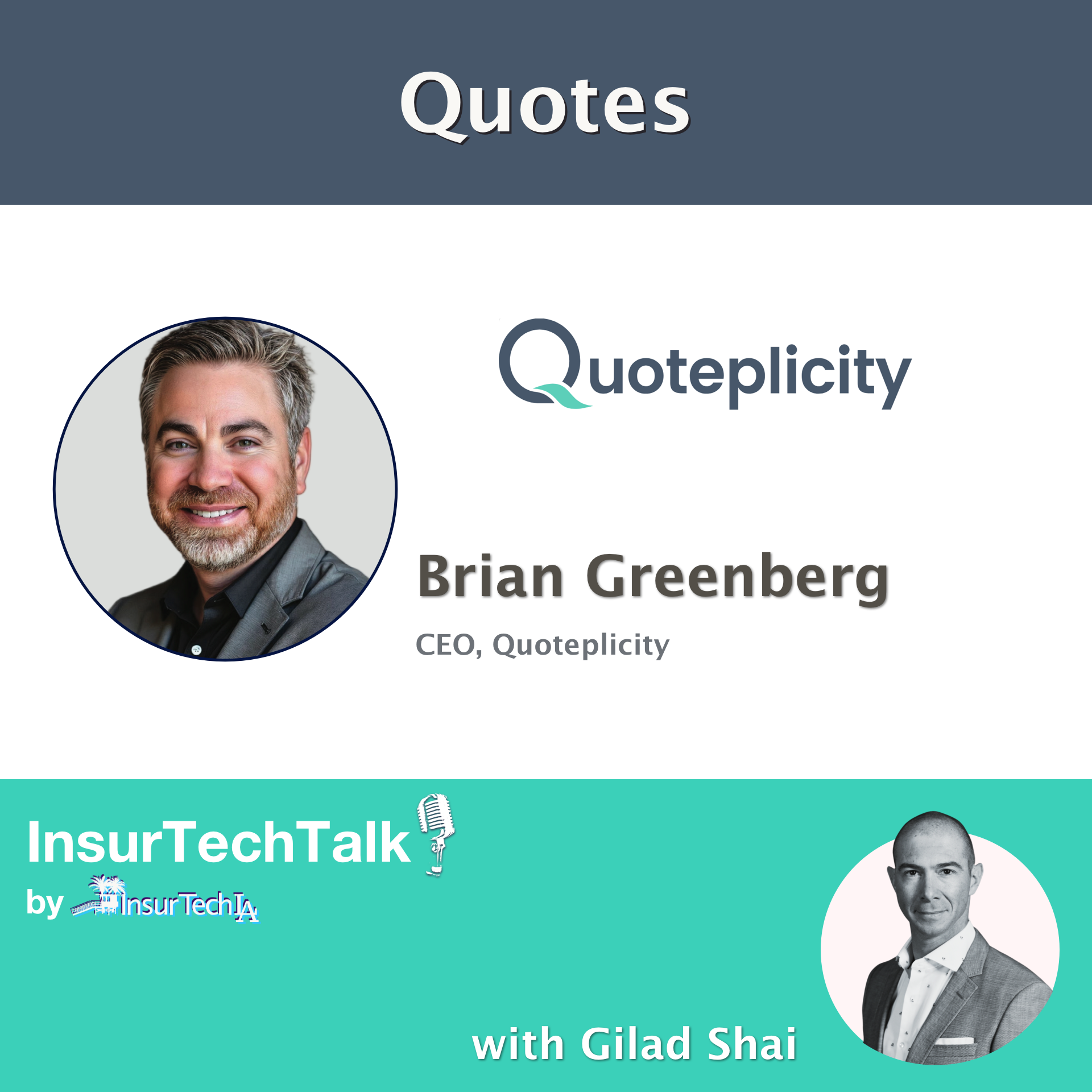 Brian Greenbreg, CEO of Quoteplicity