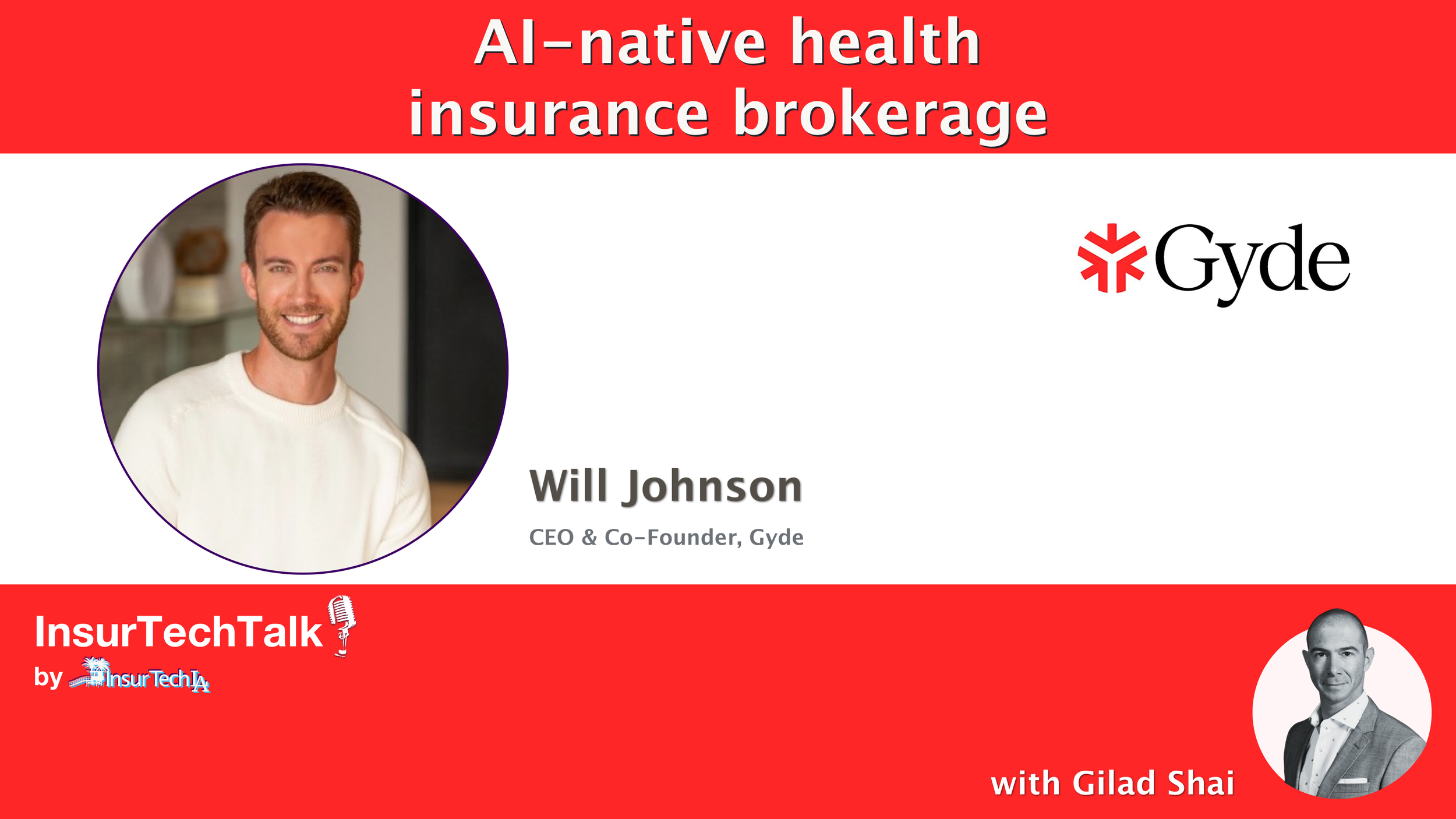 Will Johnson, CEO and Co-Founder of Gyde