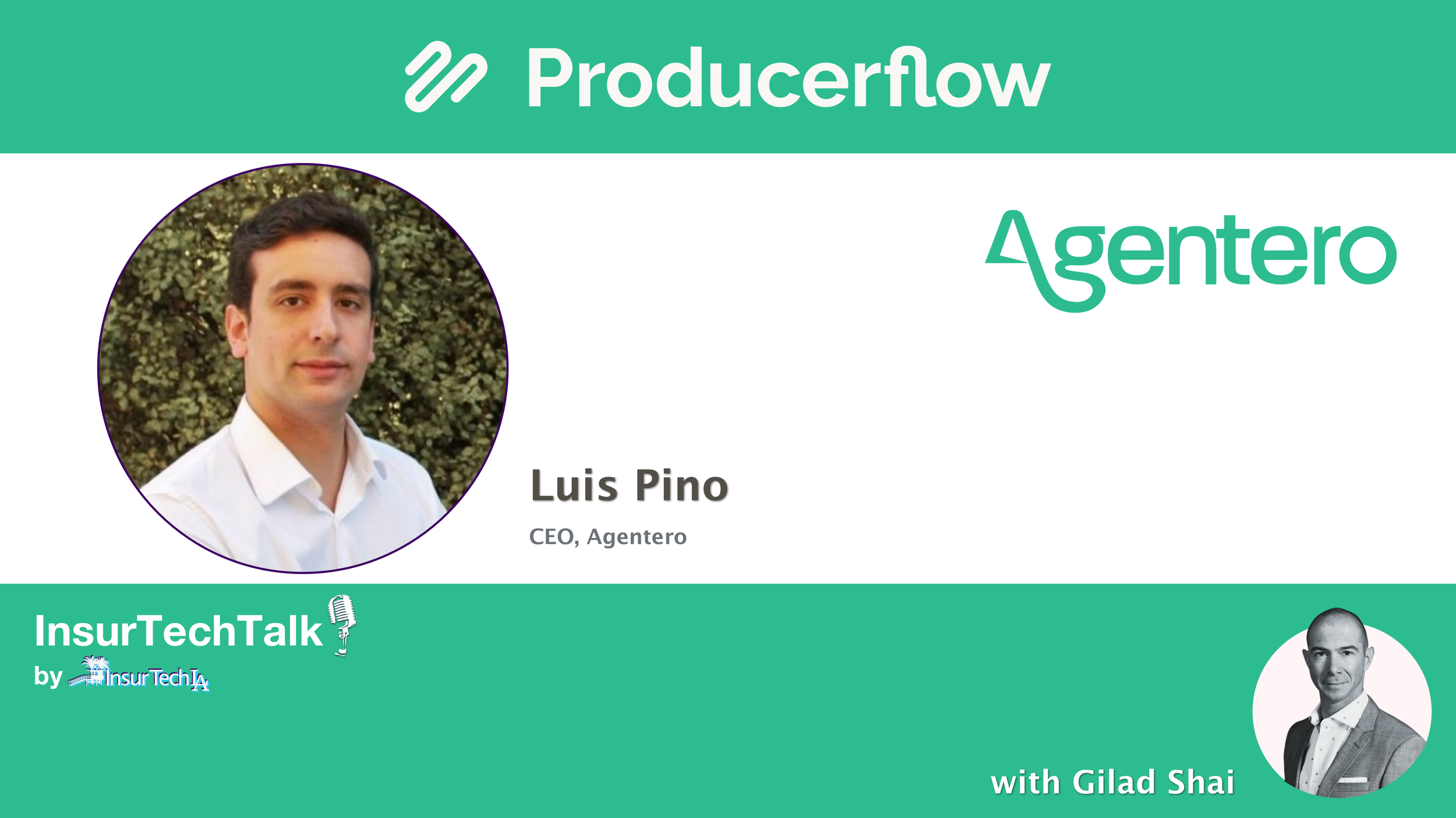 Luis Pino, CEO Agentero