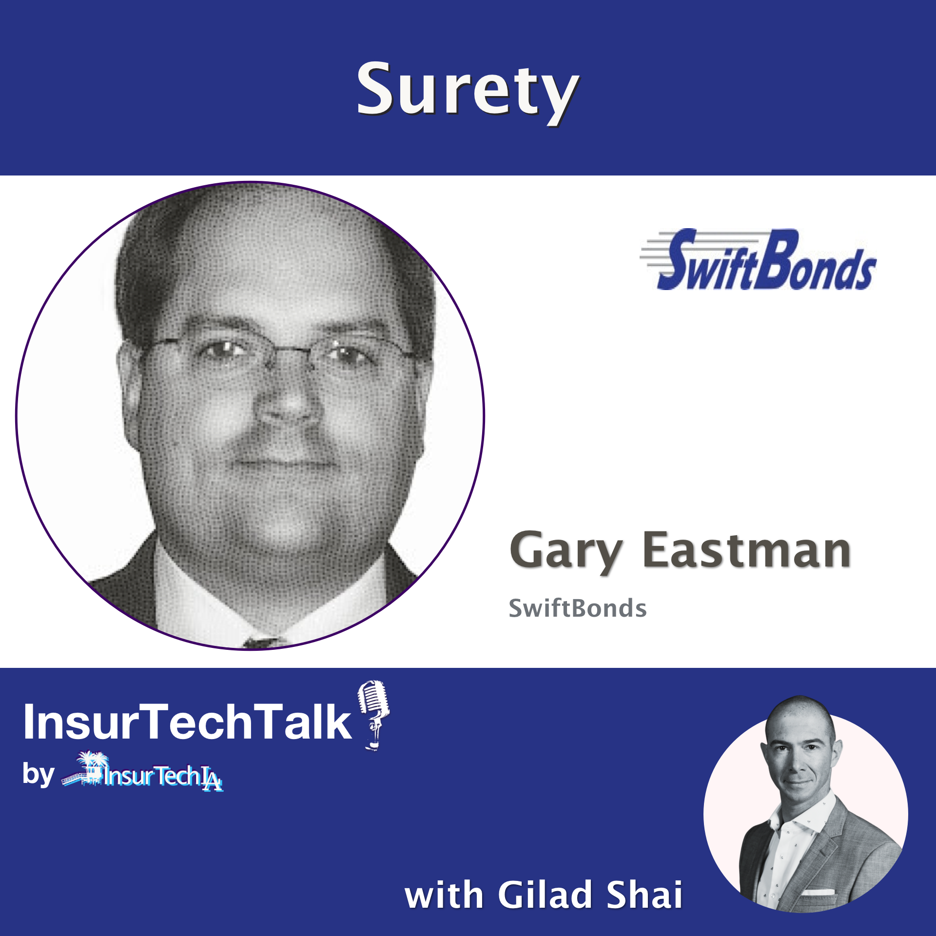 Gary Eastman, founder of SwiftBonds