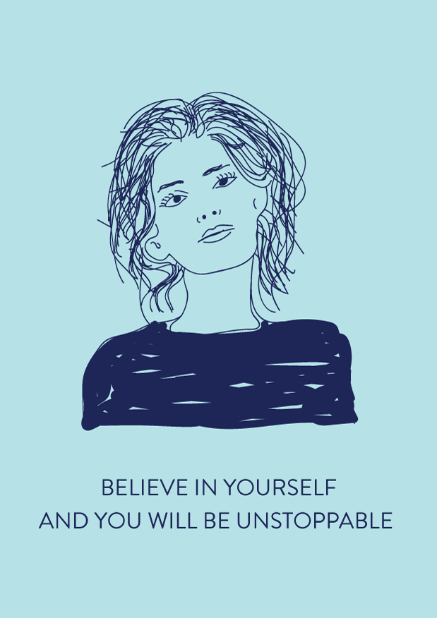Believe in yourself and you will be unstoppable // affirmations — phylleli