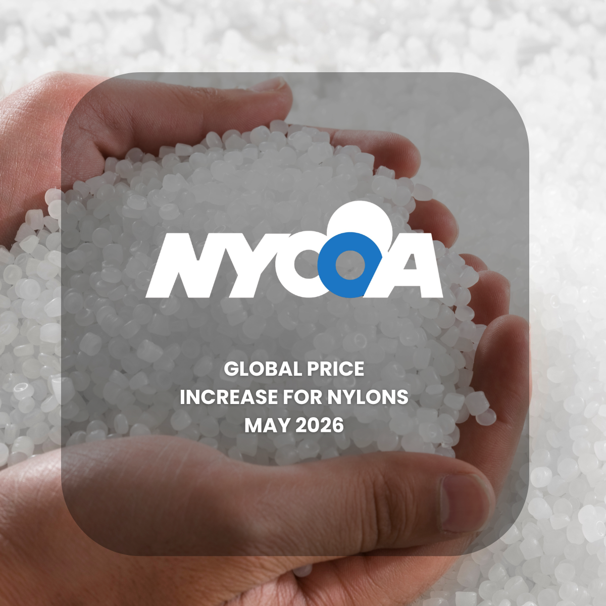 NYCOA Announces Global Nylon Price Increase Effective May 1