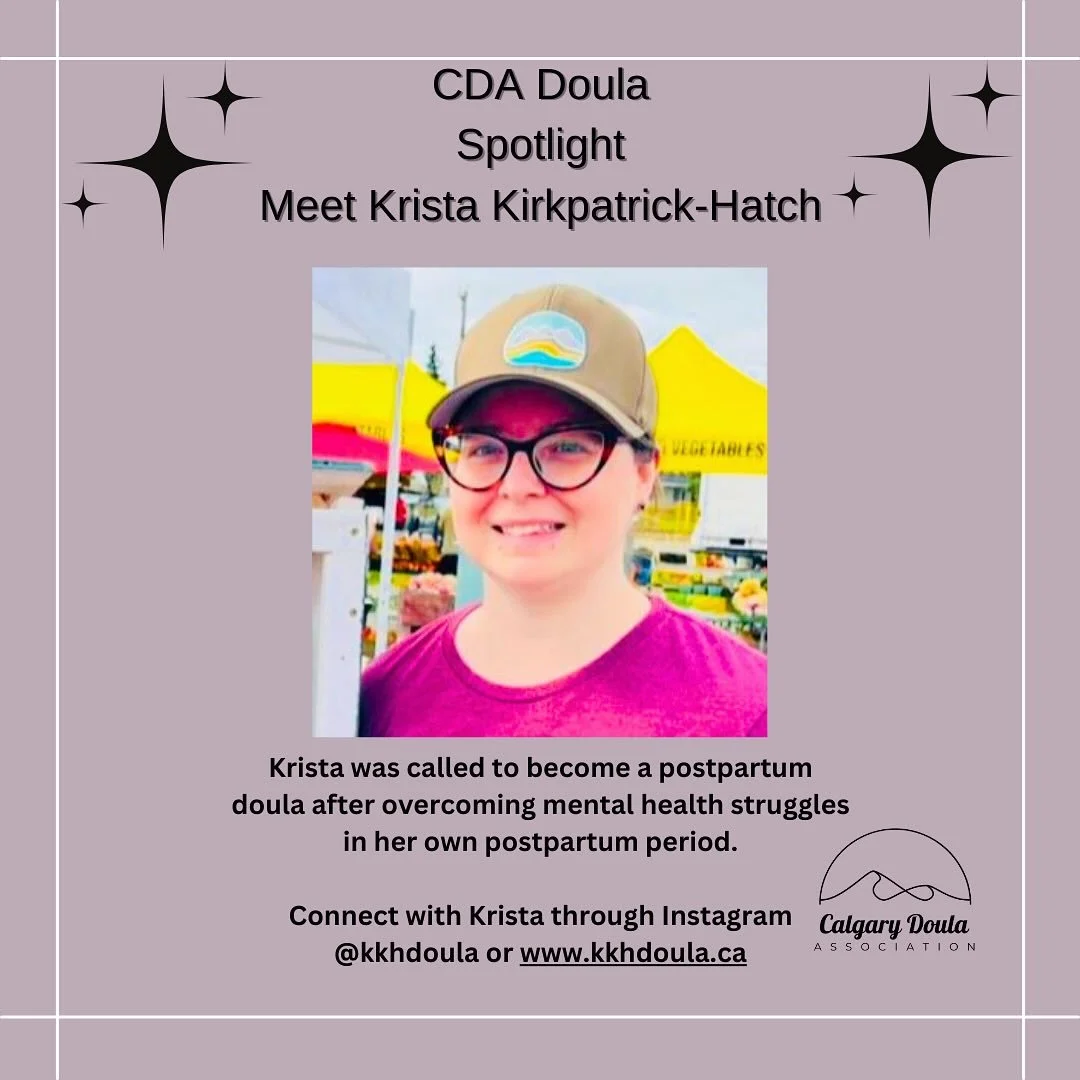 ⭐️Calgary Doula Association Spotlight ⭐️ 

Krista Kirkpatrick-Hatch is a postpartum doula and artist from Calgary, AB. Krista was called to become a postpartum doula after overcoming mental health struggles in her own postpartum period. Krista is pas