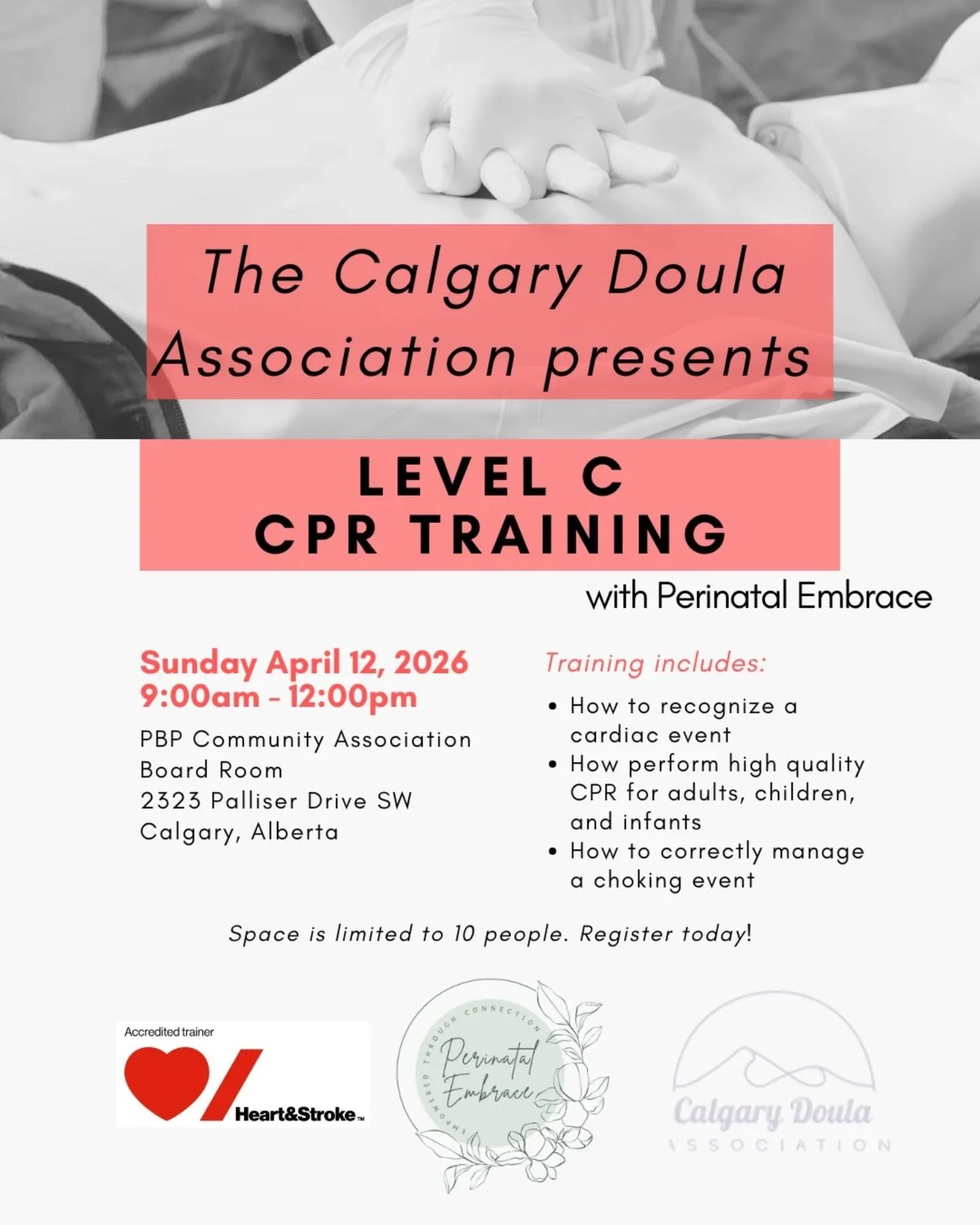 The Calgary Doula Association invites you to join our CPR &amp; AED training. This is a great opportunity to refresh or earn your Level C CPR/AED certification, equipping you with life-saving techniques to confidently support your clients in any situ