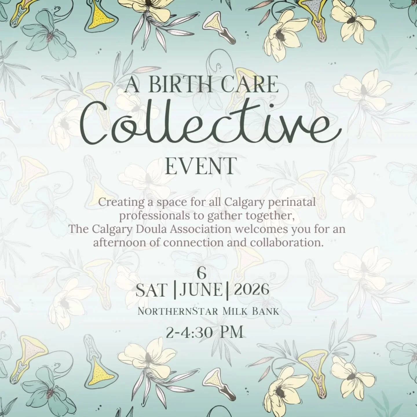 The Calgary Doula Association invites you to the Birth Care Collective Event.

Join us for an afternoon of connection with doulas, midwives, and perinatal professionals. This is a chance to meet, share perspectives, and strengthen the relationships t