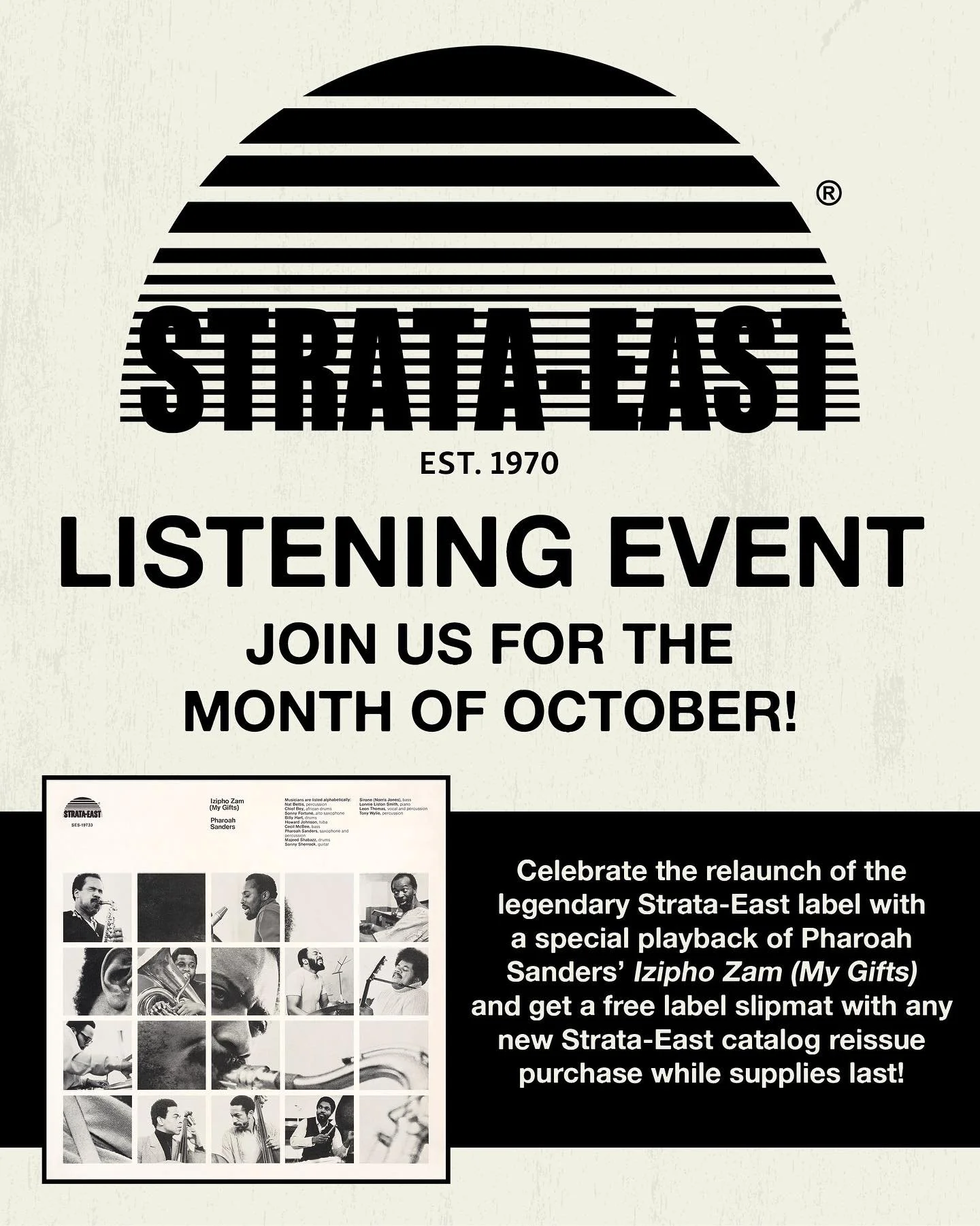 Celebrating the relaunch of the legendary label, Strata-East hooked us up with some slip mats to giveaway with purchase of any Strata-East release this month while supplies last ! We’ll be spinning Pharoah Sanders - Izipho Zam (My Gifts) in sto