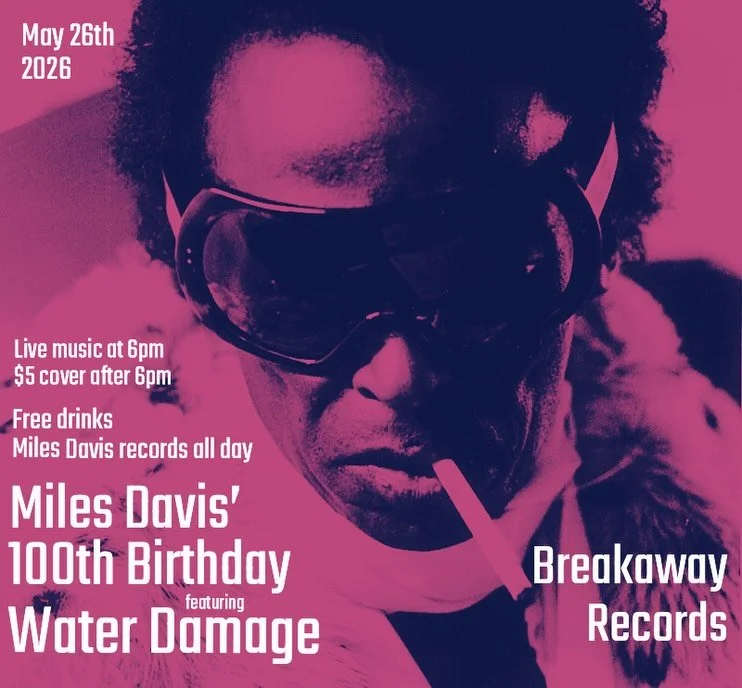 May 26th, we&rsquo;re celebrating the 100th birthday of Miles Davis. Playing his records all day. Free drinks. 

$5 cover after 6pm for a set from Austin&rsquo;s own drone supergroup @wwwaterdamage
