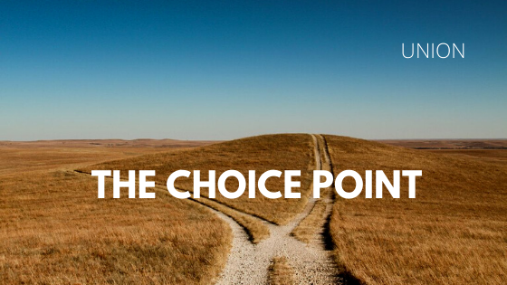 The Choice Point