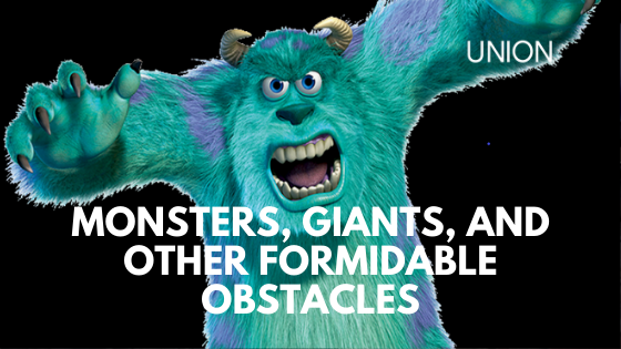 Monsters, Giants, and Other Formidable Obstacles