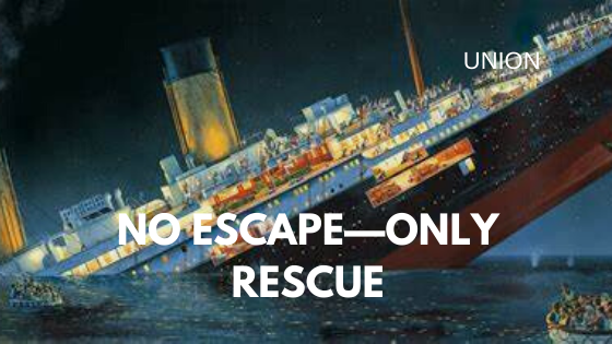 No Escape—Only Rescue
