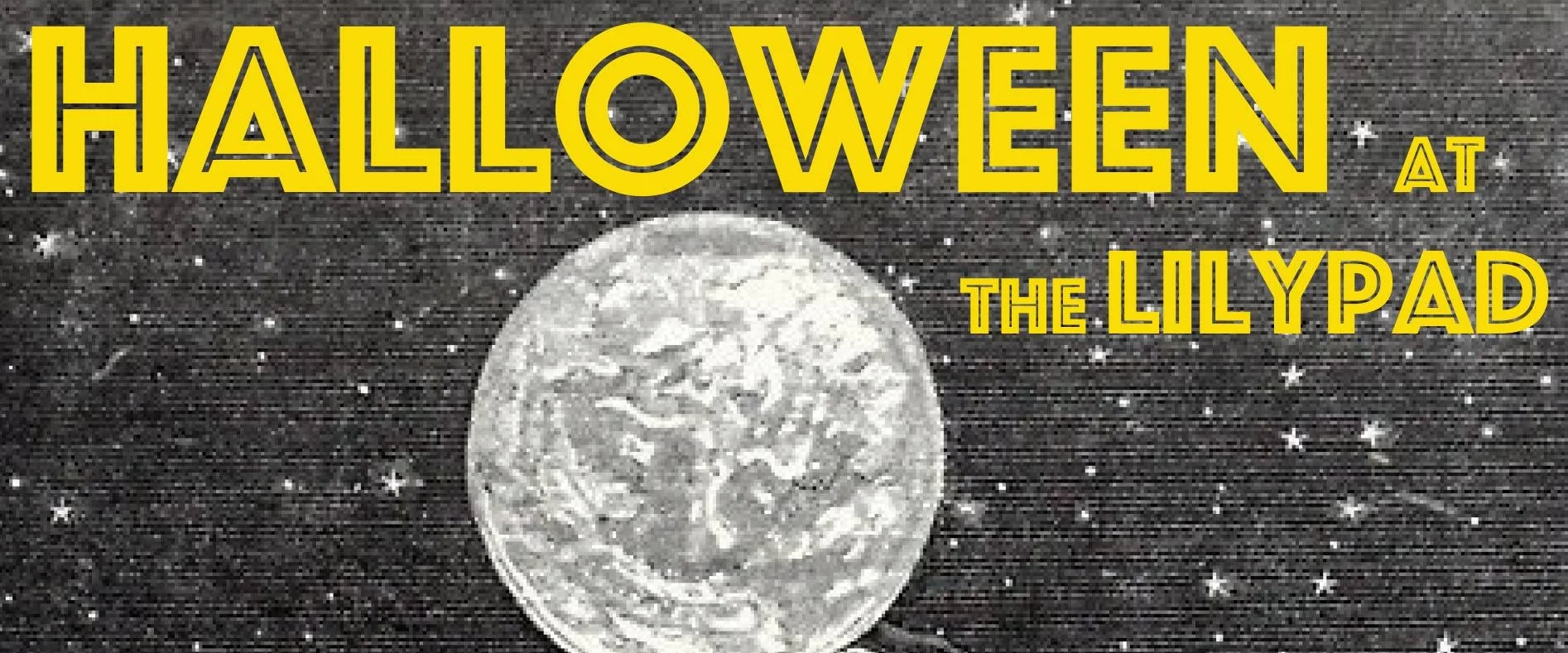 Halloween at The Lilypad: All Talk + Littlefoot + Nightime Sunshine + Love Strangers