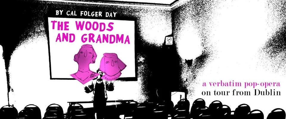 The Woods &amp; Grandma + The Bonk