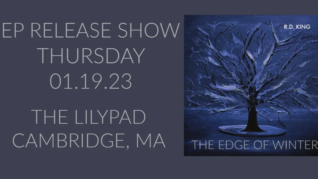 R.D. King: The Edge of Winter EP Release Show