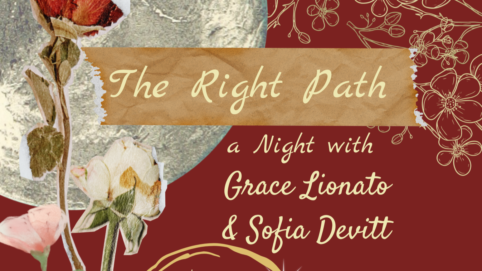  The Right Path: A Night with Grace Lionato and Sofia Devitt