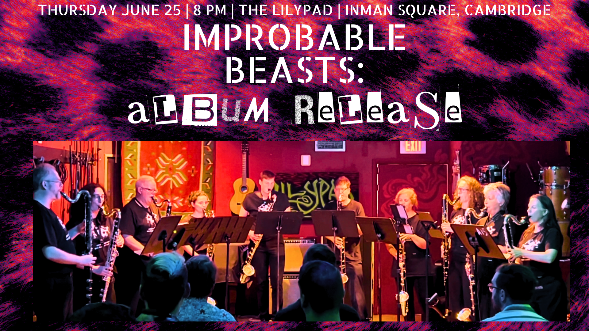 Improbable Beasts Album Release Show