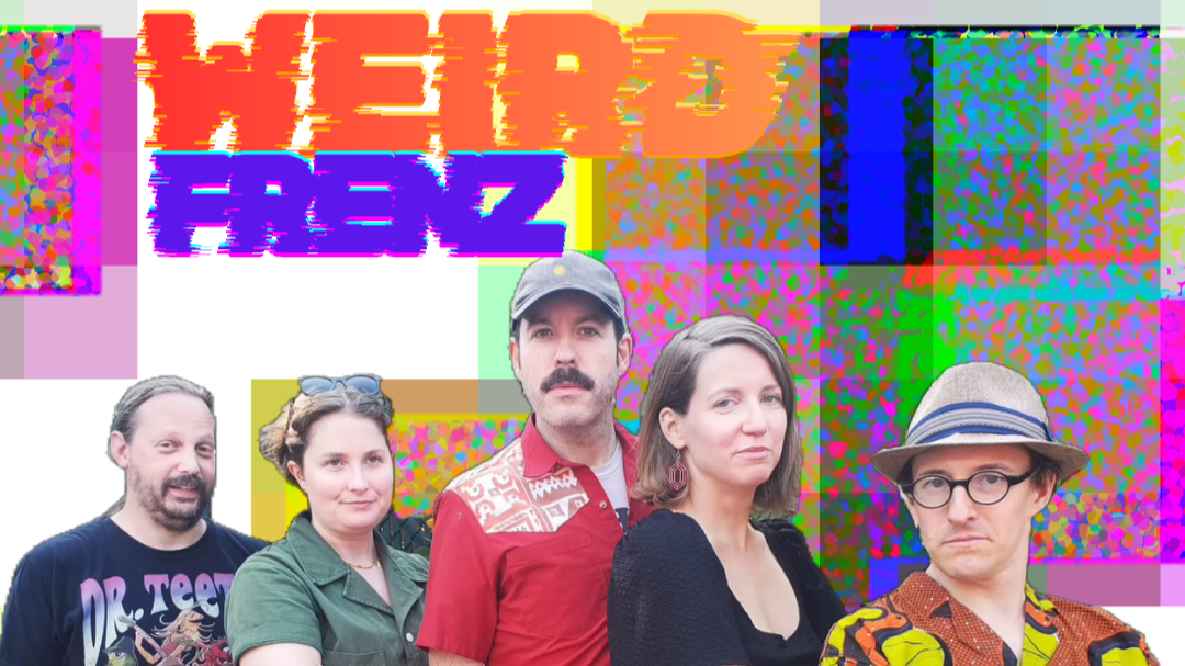 Weird Frenz EP release party with First in Maths 