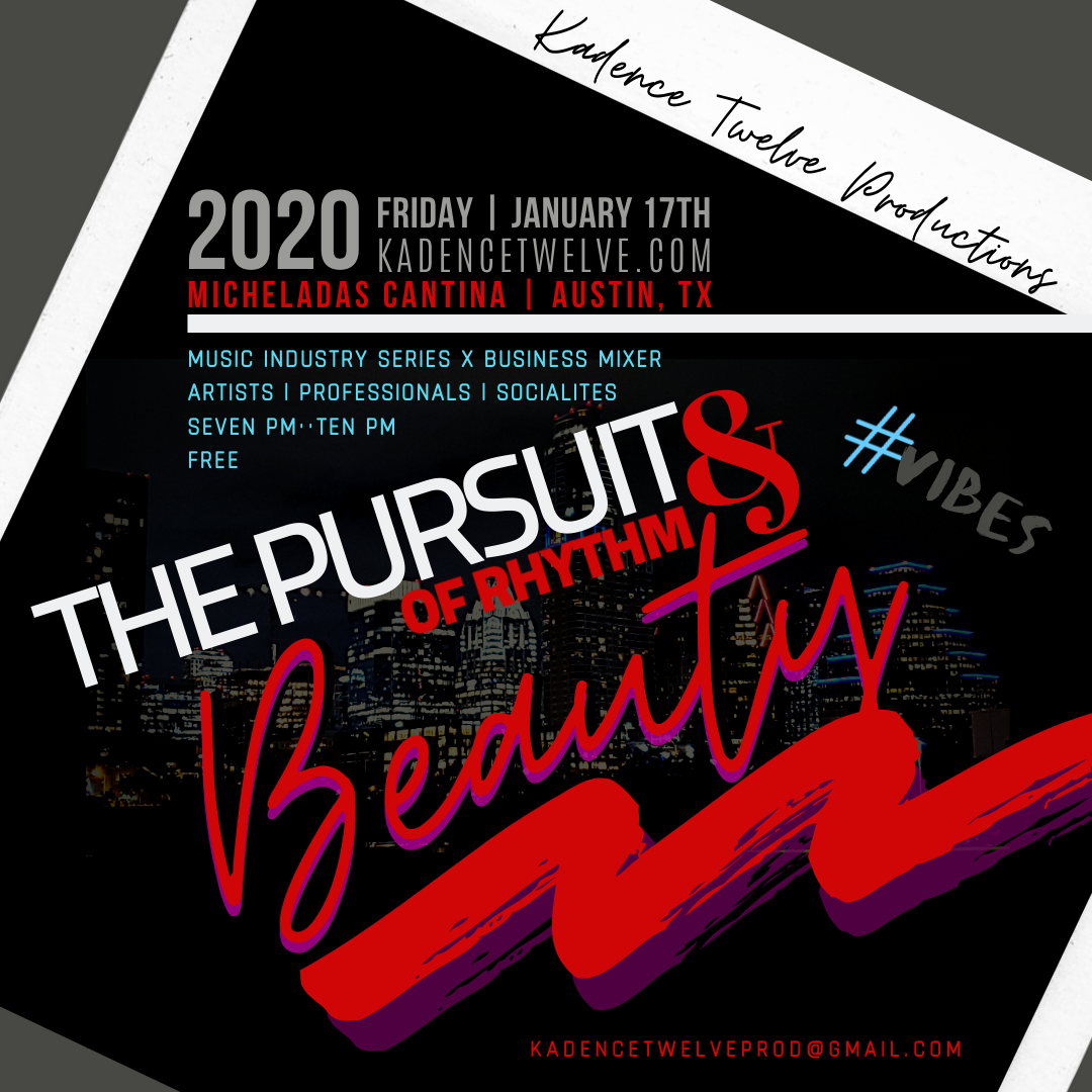 The Pursuit of Rhythm and Beauty: Music Industry Series x Business Mixer