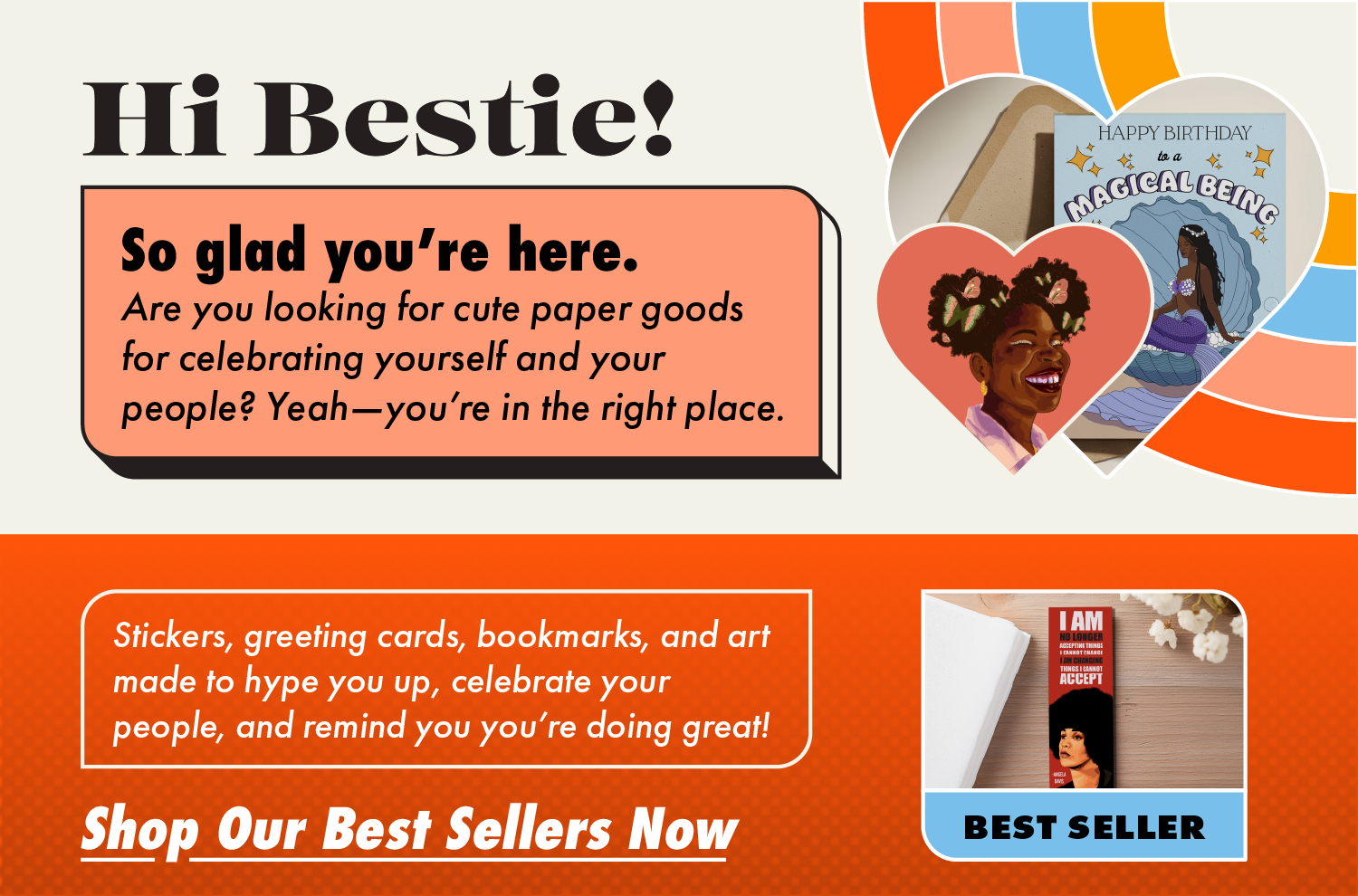 A colorful advertisement with a greeting for a best friend, featuring illustrations and photos of greeting cards, stickers, bookmarks, and art supplies for celebrating and appreciating friends, with a call to action to shop best sellers.
