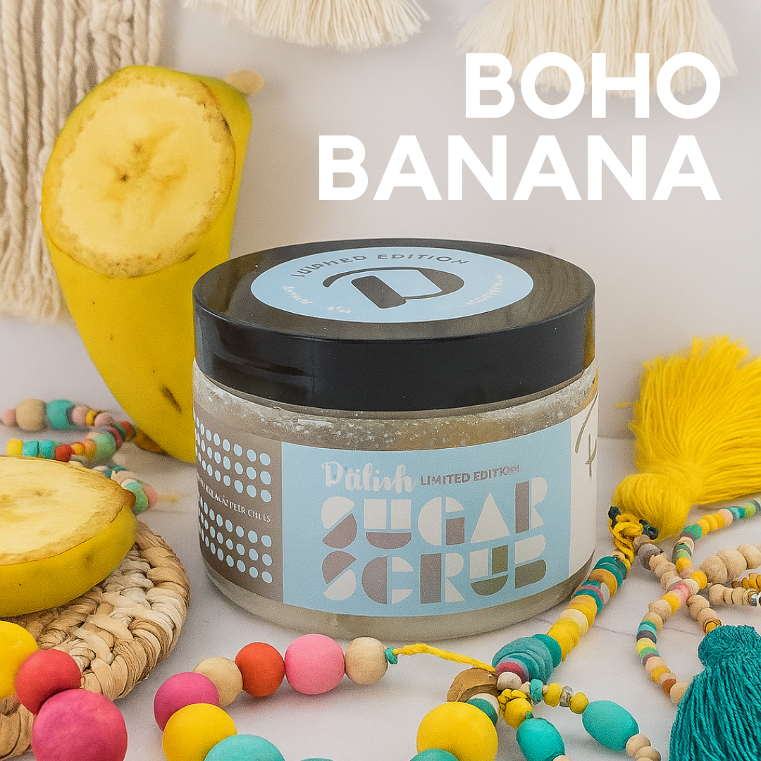 Banana and nothing but boho vibes with this sweet sugar scrub made with clean ingredients and helping to make skin look flawless made in columbus ohio .png