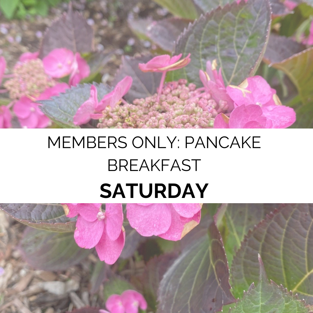 Members Only: Pancake Breakfast