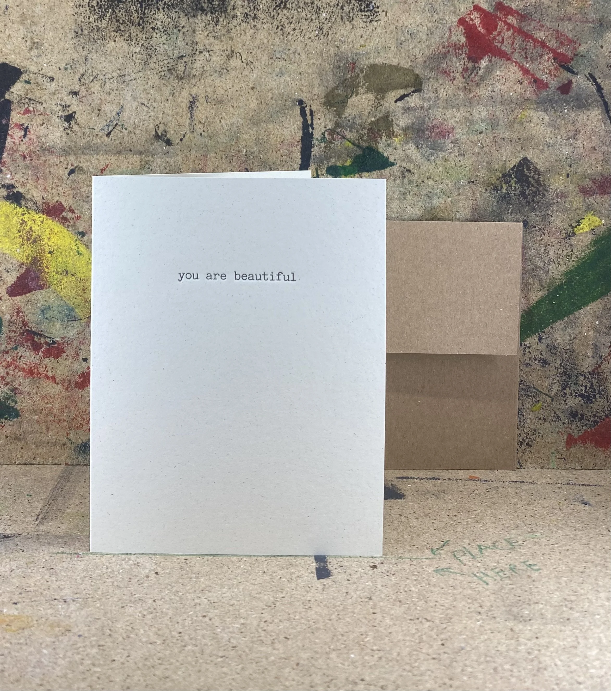 You are beautiful - Letterpress
