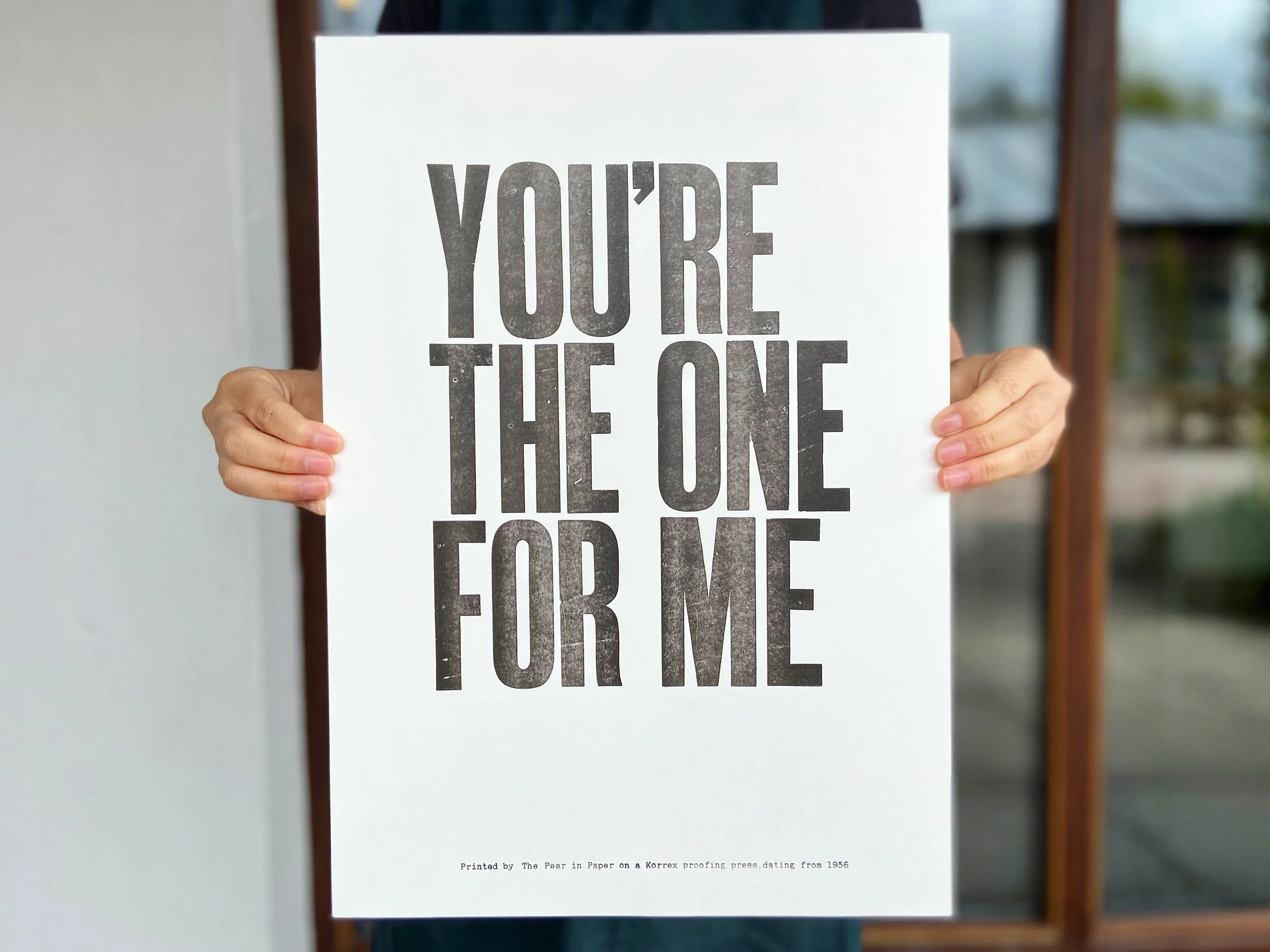 You're the one for me - A3 wood type print