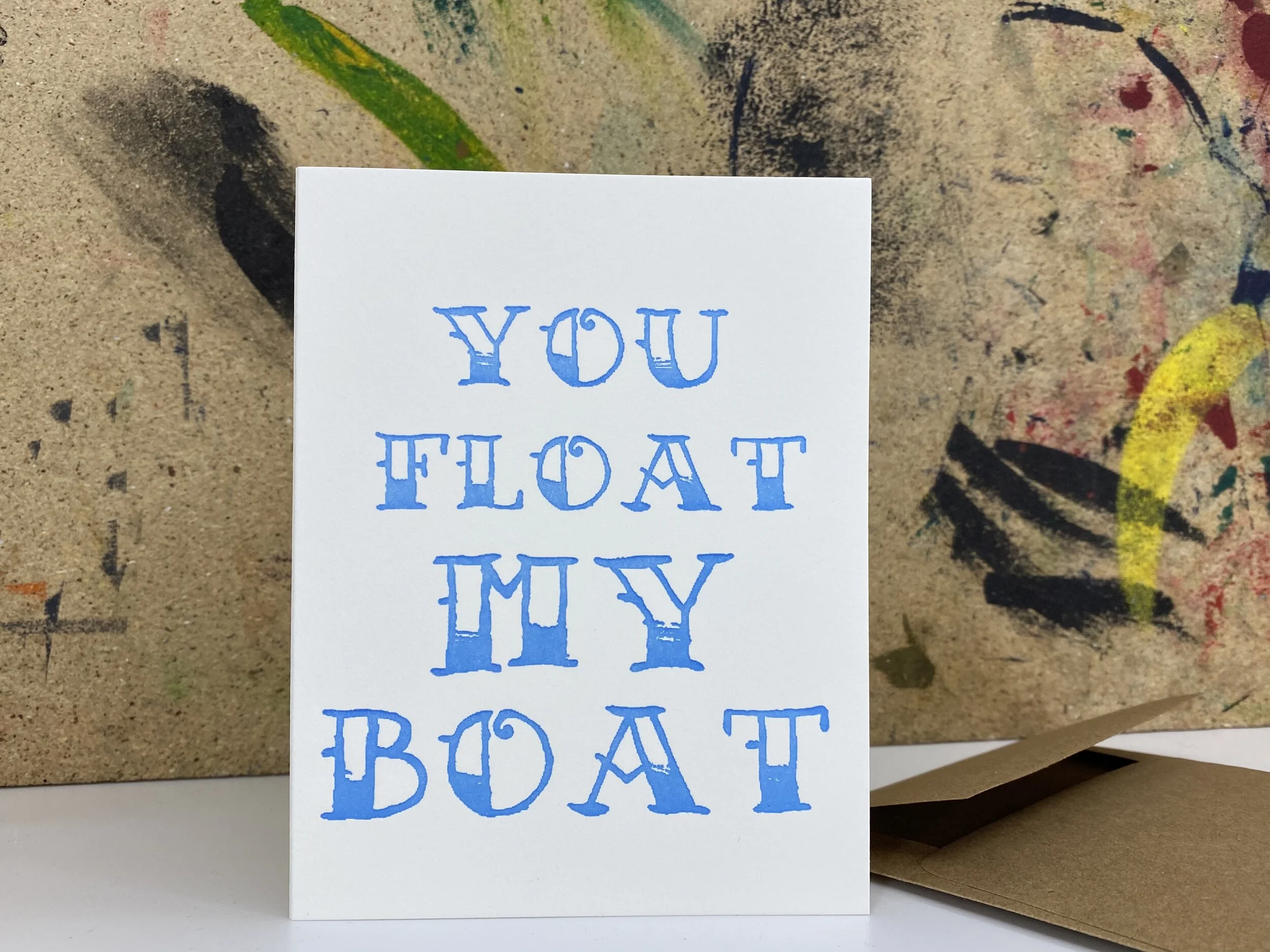 You float my boat - Letterpress
