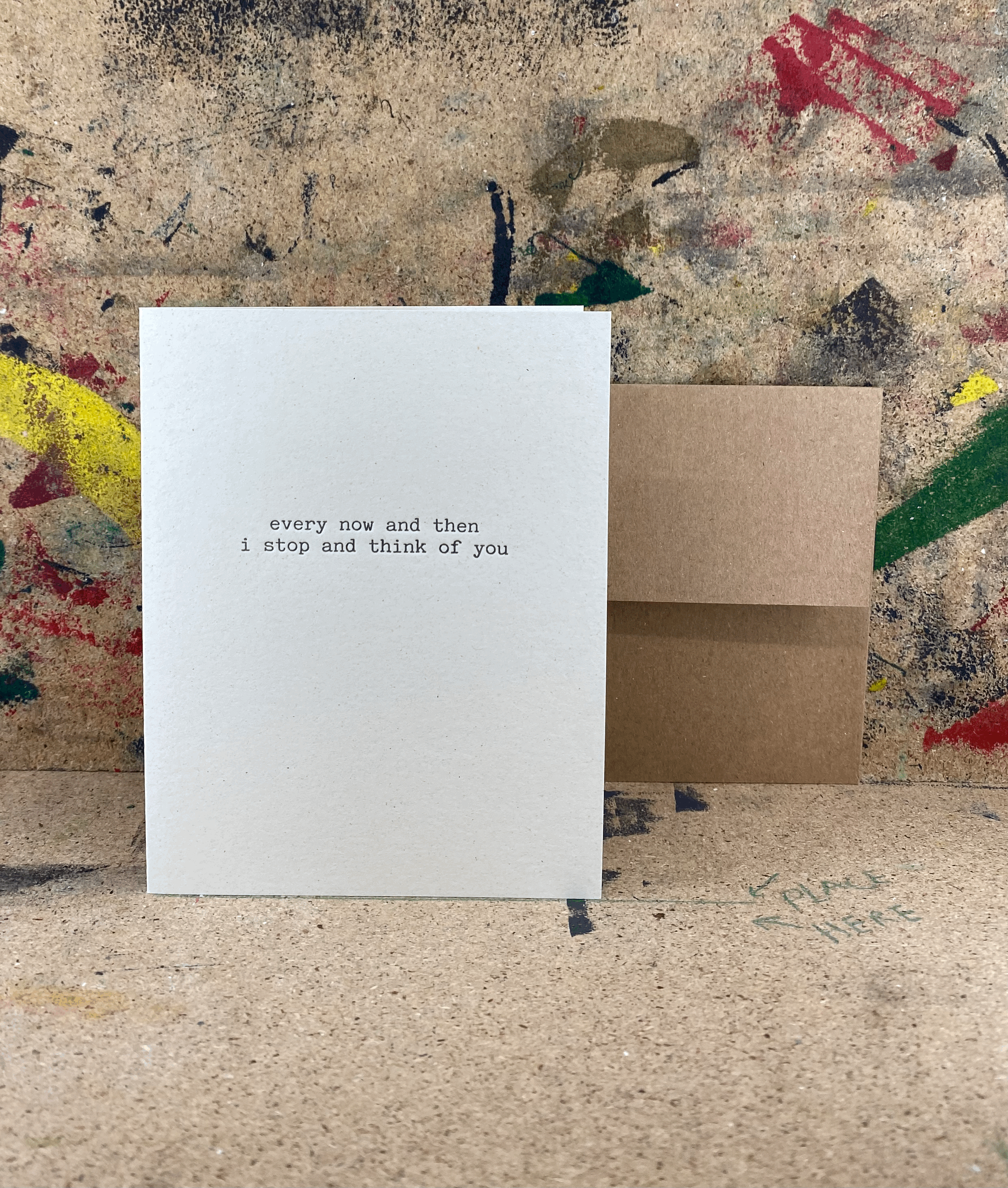 Every now and then - Letterpress