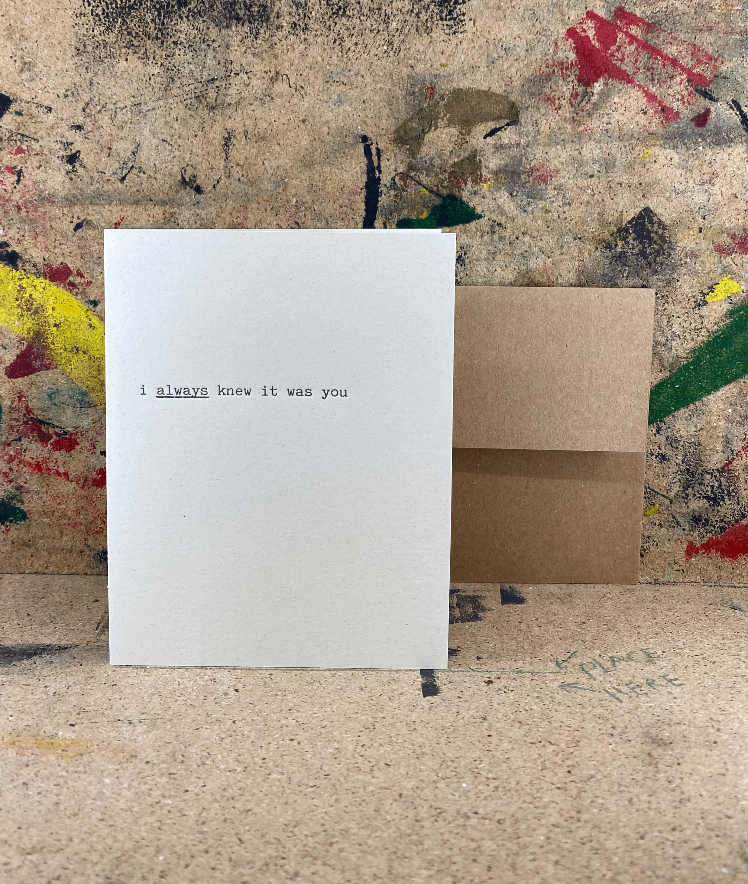 I always knew - Letterpress