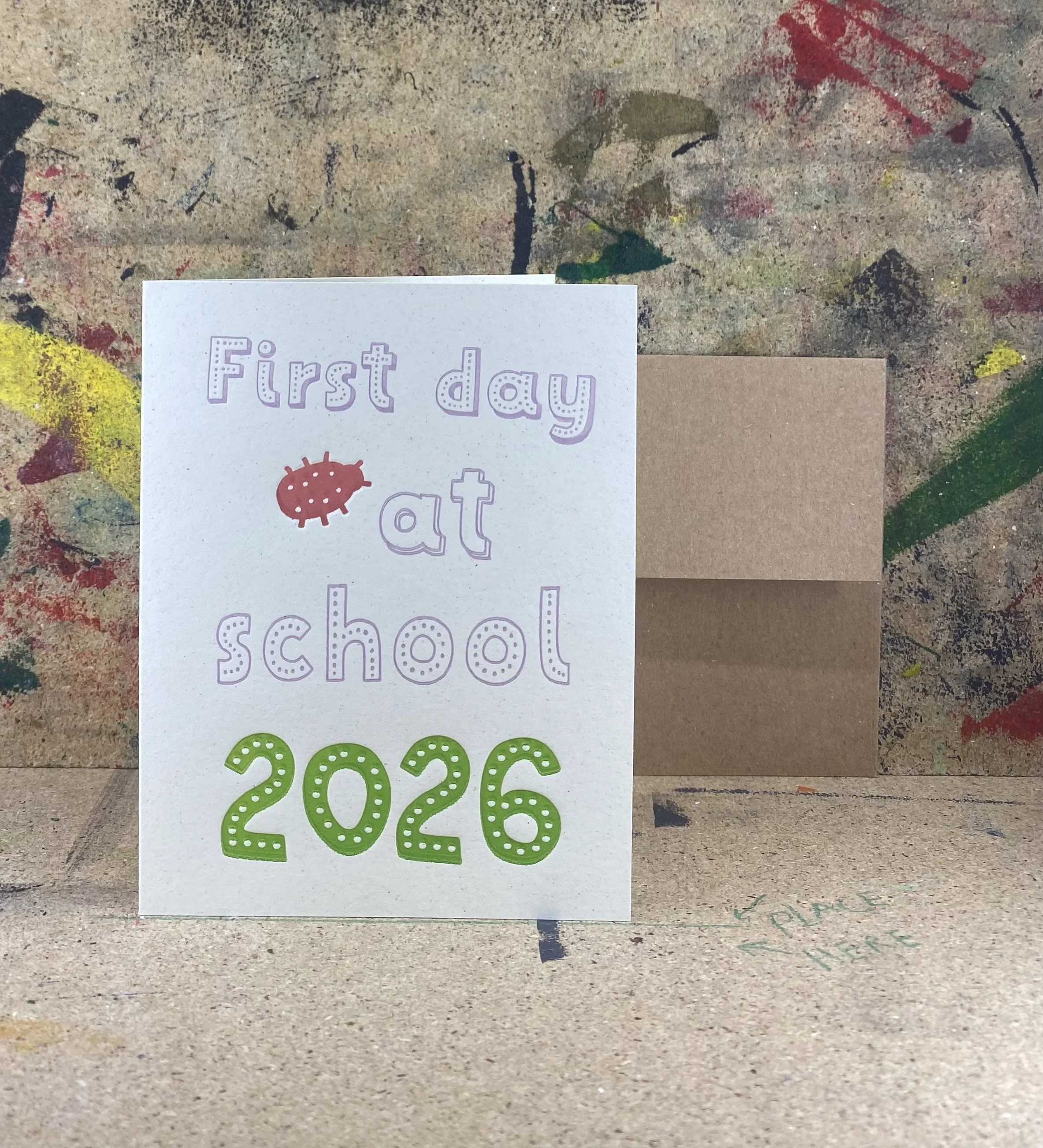 First day at school 2026 - Letterpress