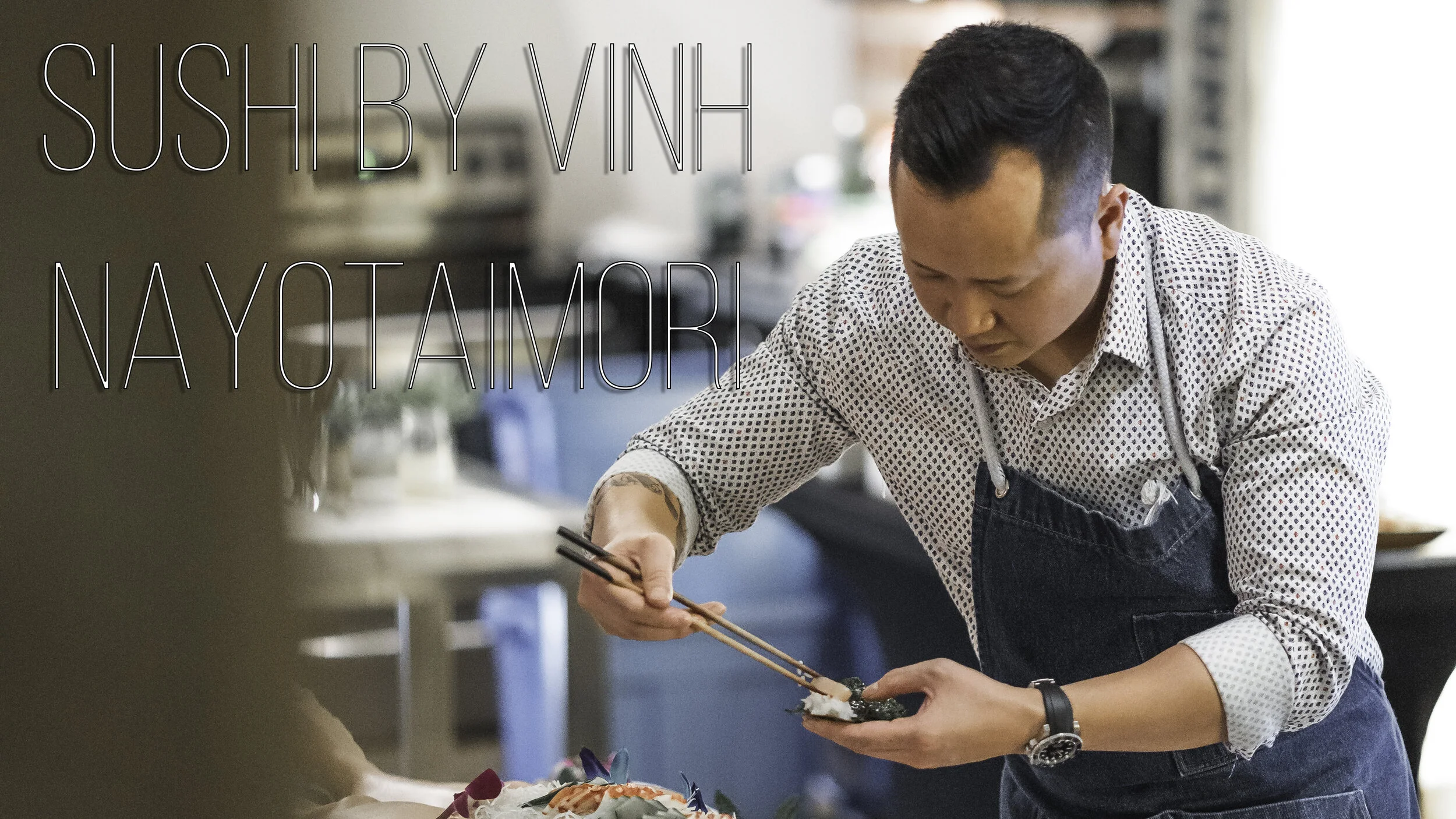 SUSHI BY VINH (NYOTAIMORI)