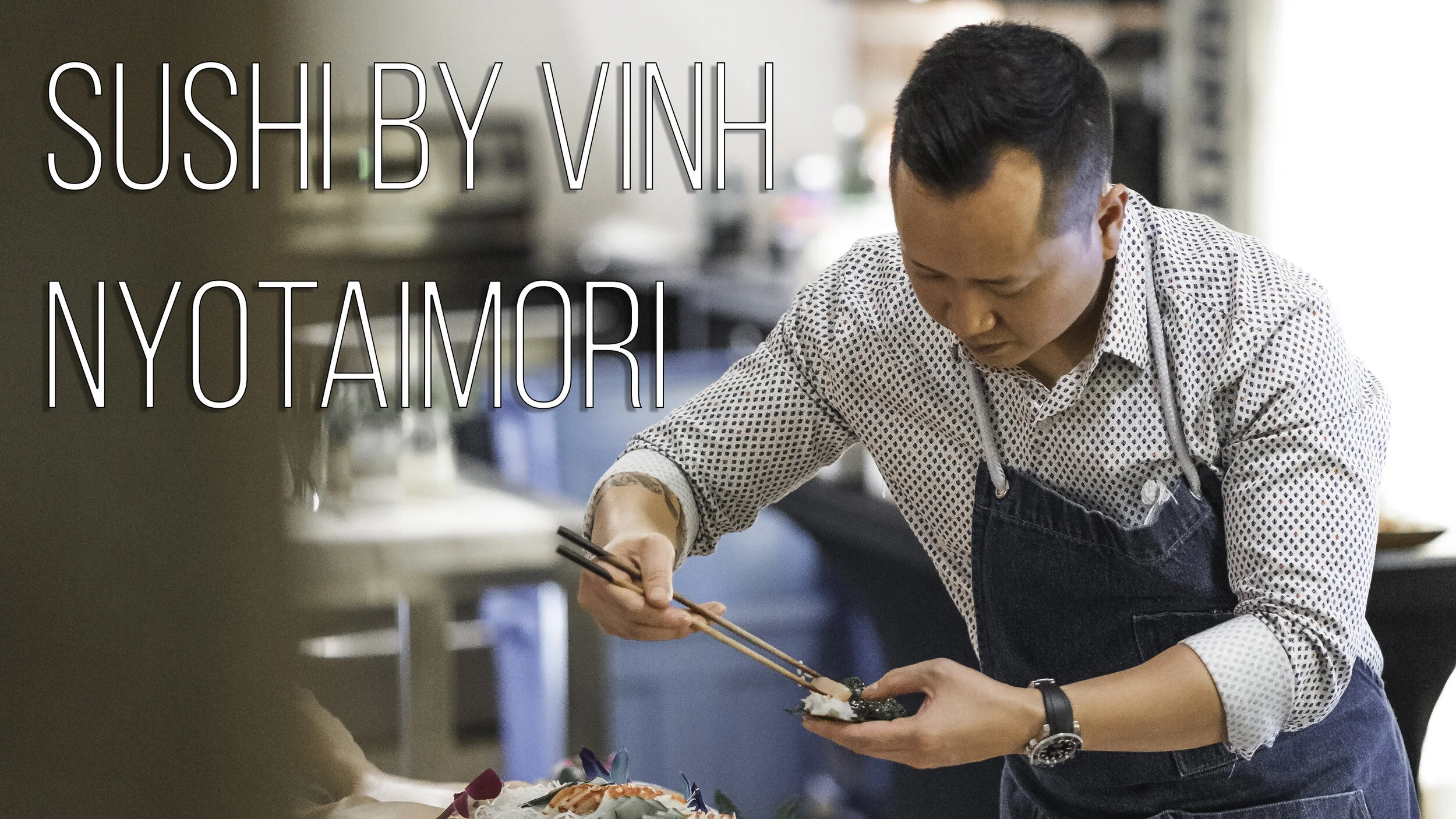 SUSHI BY VINH (NYOTAIMORI)