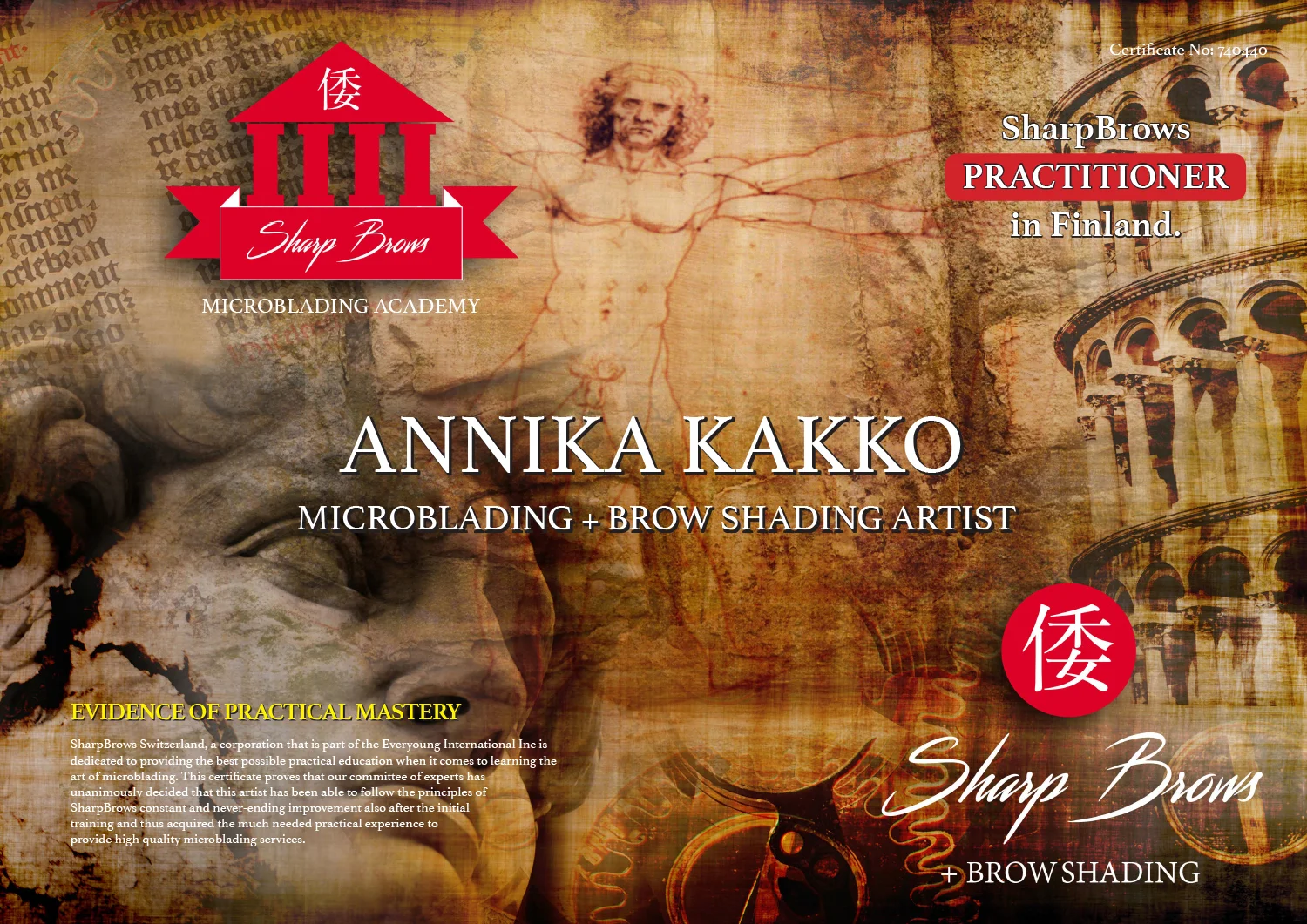 SharpBrows Active Practitioner Diploma awarded to Annika Kakkp for her excellent work.