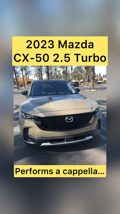 2023 Mazda CX-50 2.5 Turbo Premium AWD Performs A Cappella