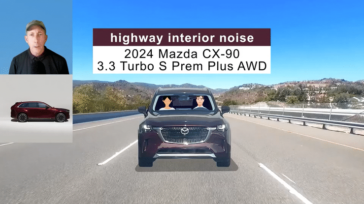 2024 Mazda CX-90 3.3 Turbo S Prem Plus AWD Interior Noise - Highway