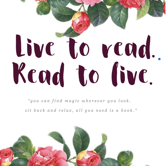 Live to Read. Read to Live @sephine