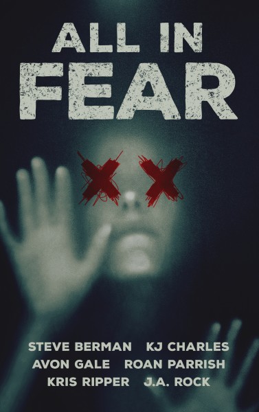 All In Fear, Roan Parrish, author of contemporary gay romance