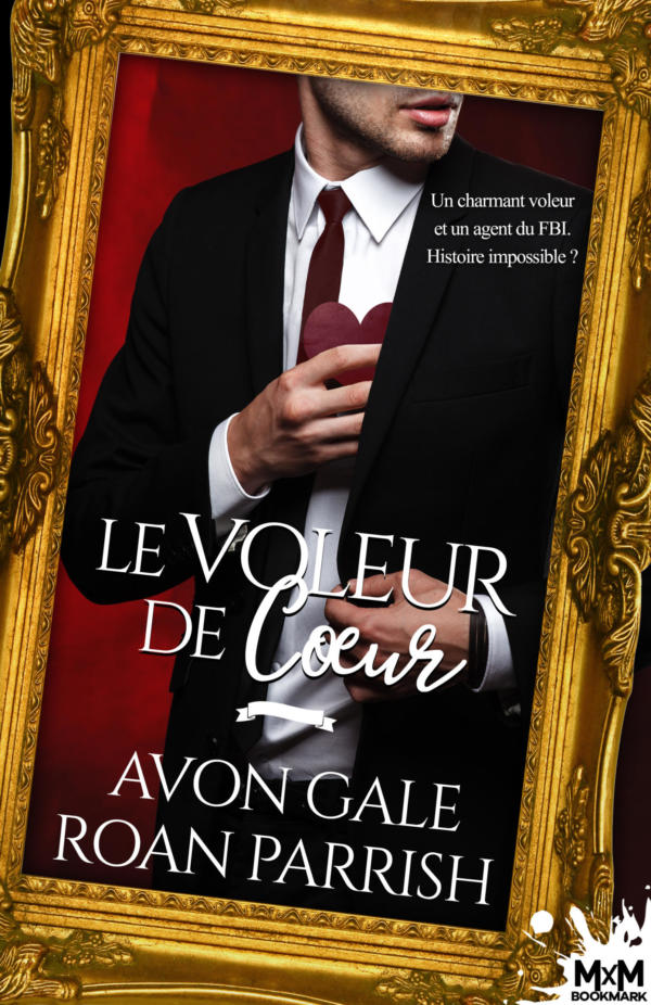 french heart of the steal contemporary m/m enemies to lovers romance roan parrish avon gale