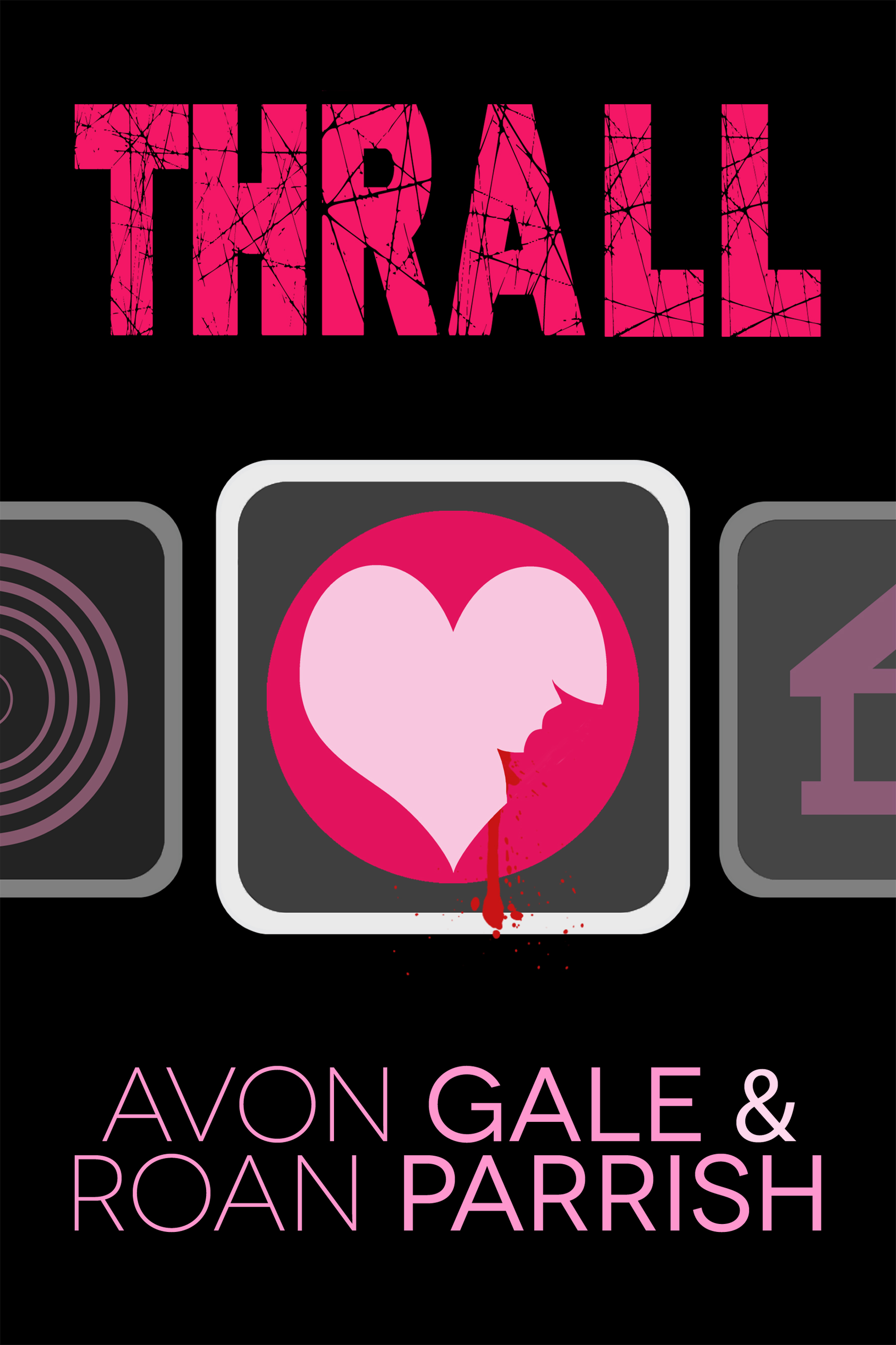 thrall: a contemporary dracula retelling by roan parrish and avon gale