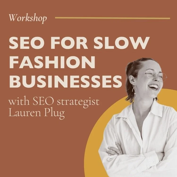 SEO for Sustainable Fashion Workshop (1).jpg