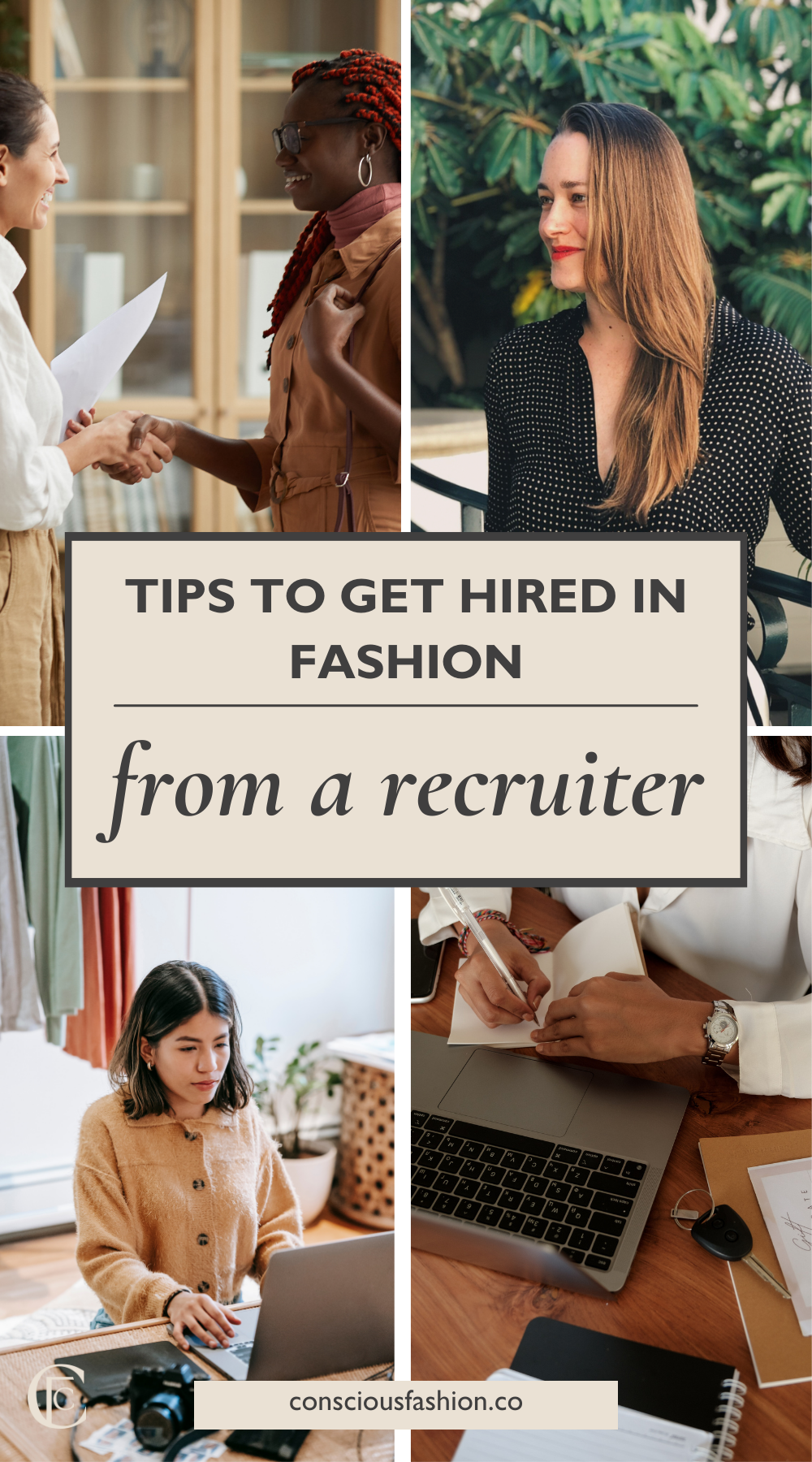 A Recruiter's Tips for Getting Hired in Fashion | Conscious Fashion ...