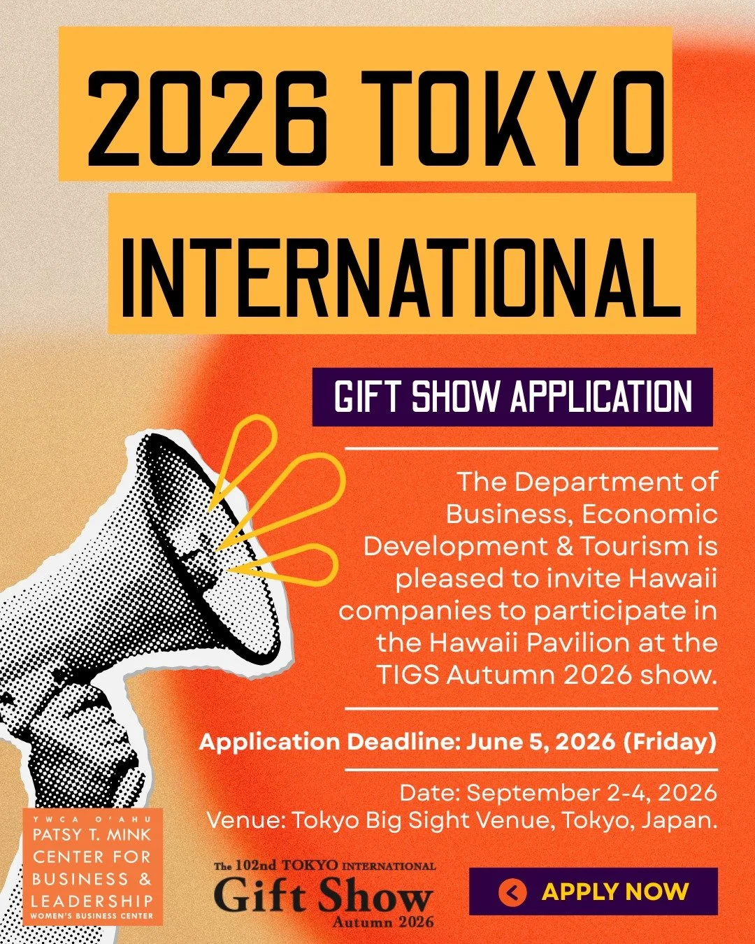 📢 CALLING ALL HAWAII SMALL BUSINESSES! 🚀 The Department of Business, Economic Development &amp; Tourism is pleased to invite Hawaii companies to participate in the Hawaii Pavilion at the TIGS Autumn 2026 show. ‼️ Application Deadline: June 5, 2026 